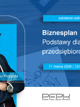 Grafika zapraszająca na szkolenie online Biznesplan - podstawy dla przyszłych przedsiębiorców