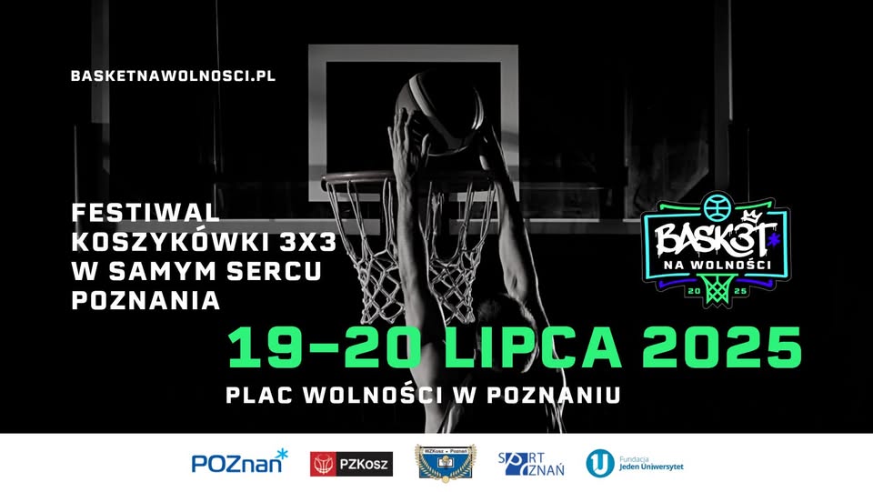 Festiwal Koszykówki 3x3 - Basket na Wolności