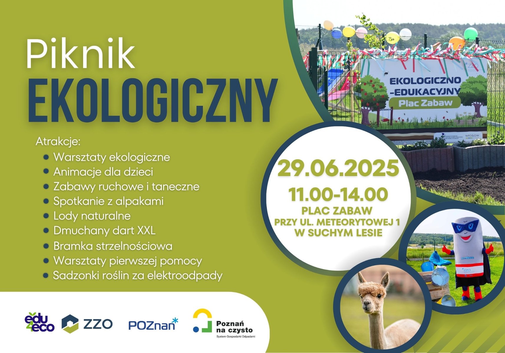 Grafika jest informacją o Pikniku Ekologicznym organizowanym przez Zakład Zagospodarowania Odpadów i zawiera ramowy program imprezy