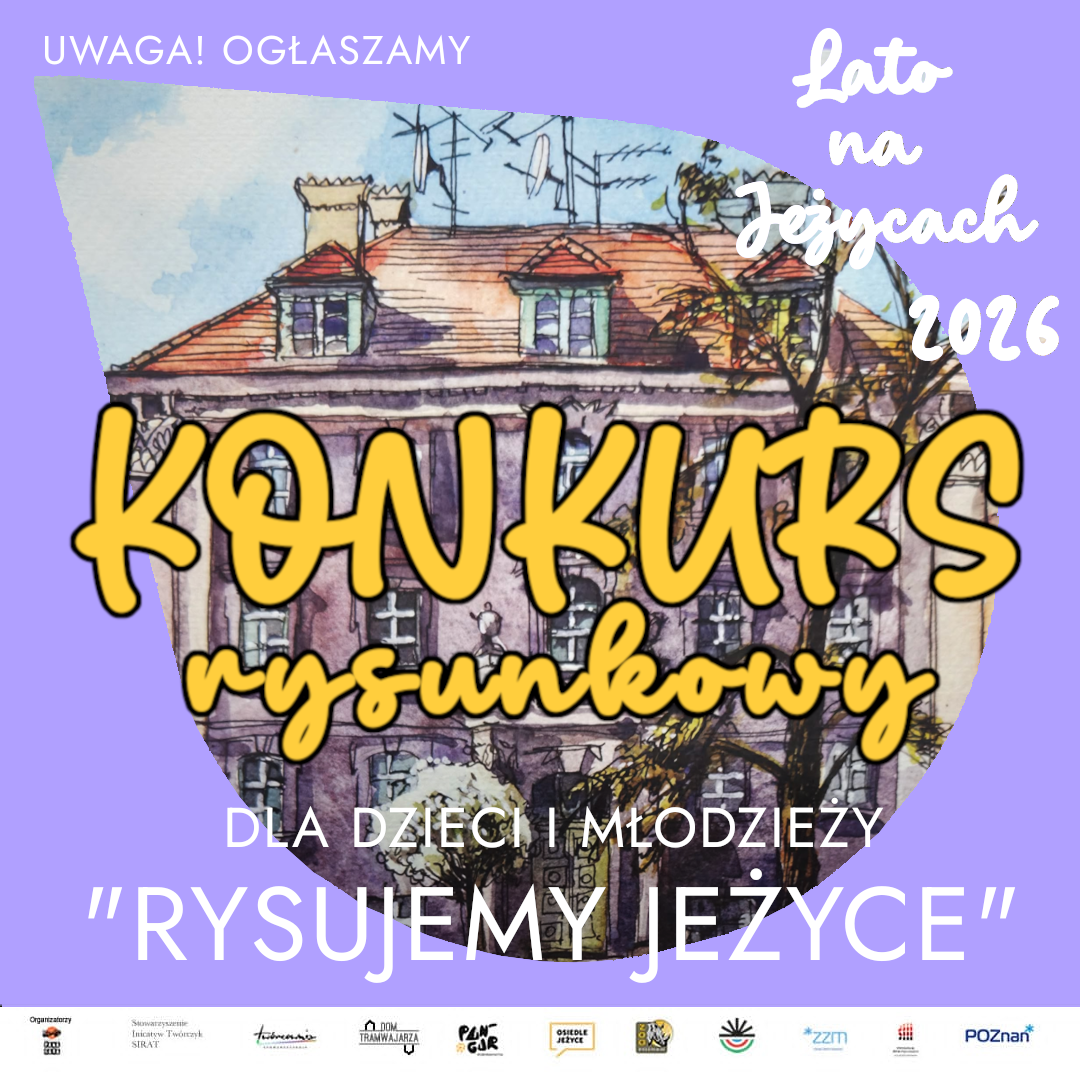 Grafika. Na fioletowym tle szkic domu, a na nim napis Konkurs rysunkowy dla dzieci i młodzieży."Rysujemy Jeżyce". Dopisek Lato na Jeżycach 2026.