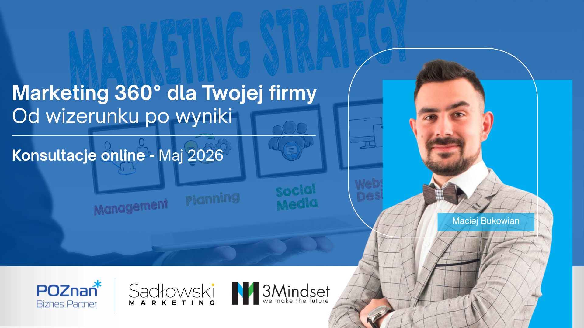 Grafika promocyjna bezpłatnych konsultacji marketingowych. Na zdjeciu prowadzący. W tle napis "marketing strategy"