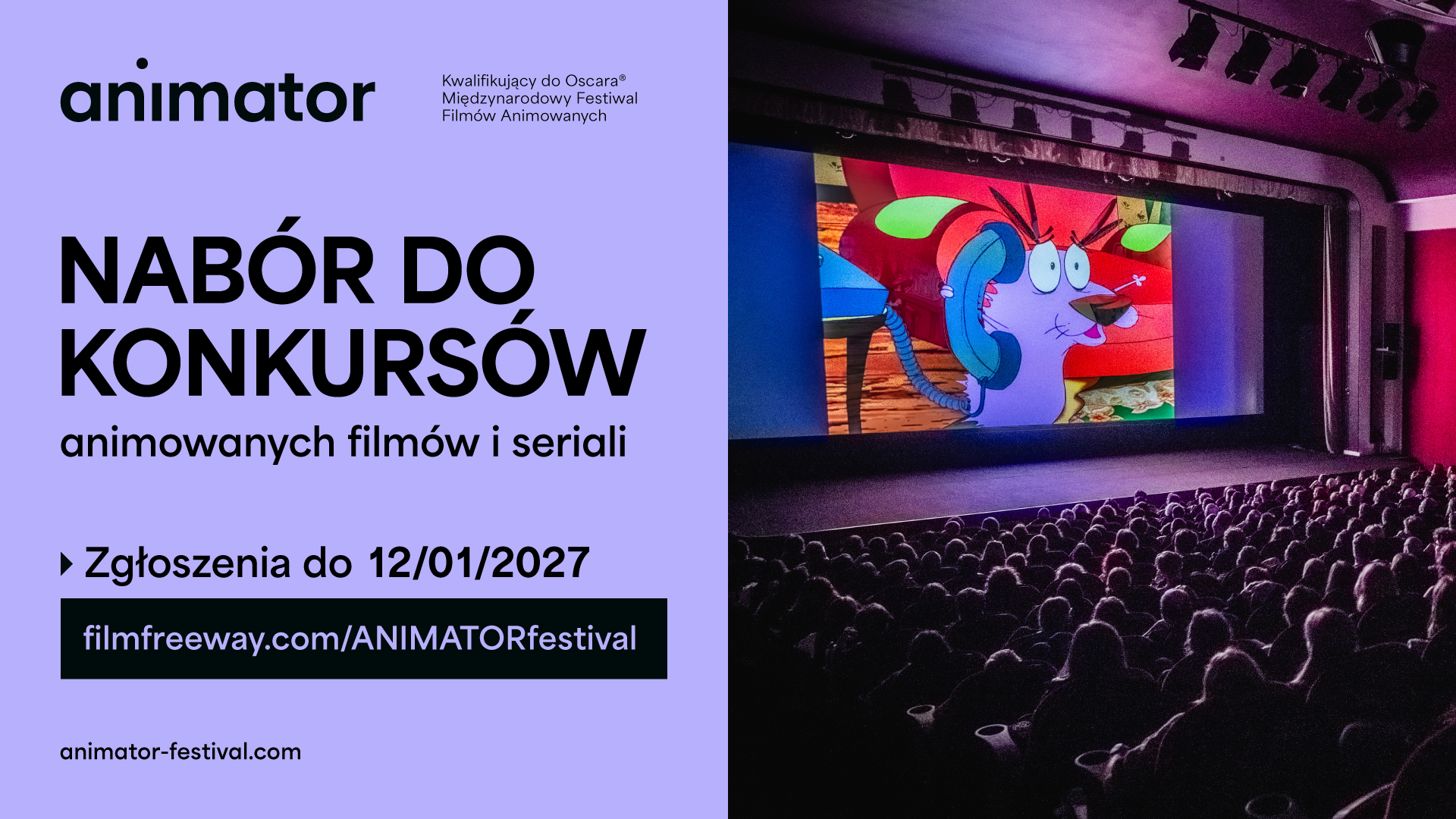 Grafika promocyjna Międzynarodowego Festiwalu Filmów Animowanych "Animator" informująca o naborze do konkursów filmów i seriali.