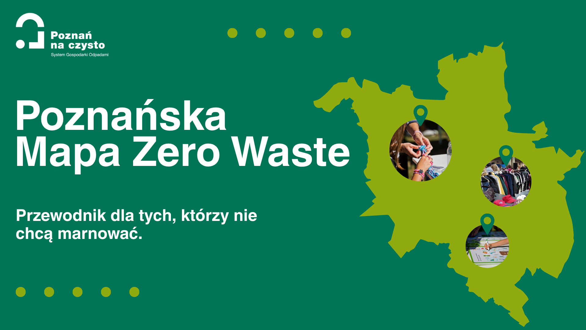 Grafika przedstawia informację o Poznańskiej Mapie Zero Waste, która jest dostępna na stronie internetowej i w aplikacji