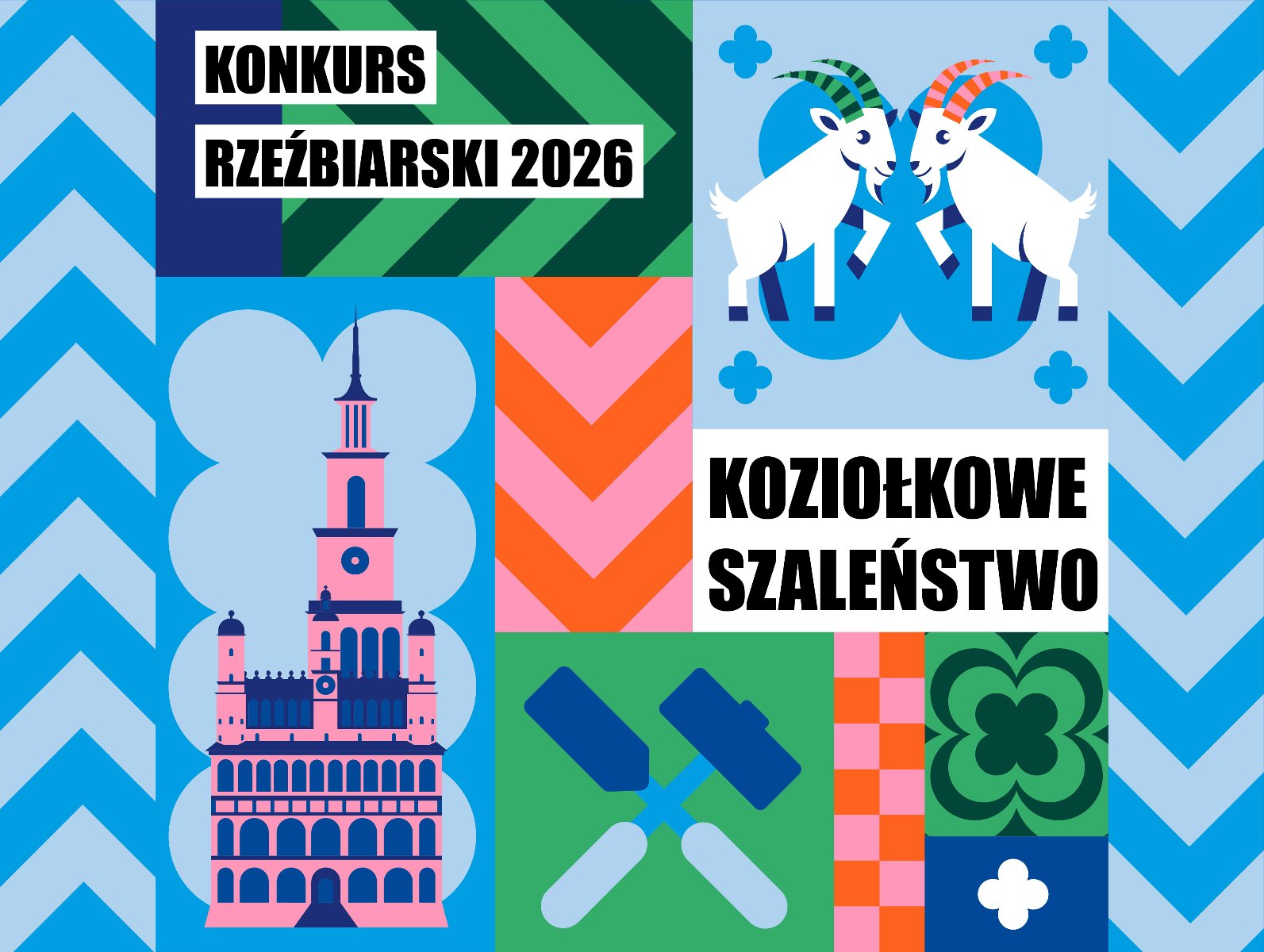 Grafika przedstawia kolorowy plakat reklamujący konkurs rzeźbiarski zorganizowany w układzie kafelkowym z geometrycznymi wzorami. W poszczególnych polach widoczne są napisy "KONKURS RZEŹBIARSKI 2026" oraz "KOZIOŁKOWE SZALEŃSTWO", ilustracja poznańskiego ratusza, dwa stykające się rogami koziołki, skrzyżowane narzędzia rzeźbiarskie (dłuto i pobijak) oraz motywy roślinne i geometryczne w odcieniach niebieskiego, zielonego, pomarańczowego i różowego.