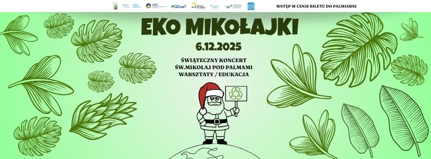 Grafika przedstawia świętego Mikołaja z tabliczką na której znajduje się znak recyklingu oraz tekst "Ekomikołajki, 6.12.2025"