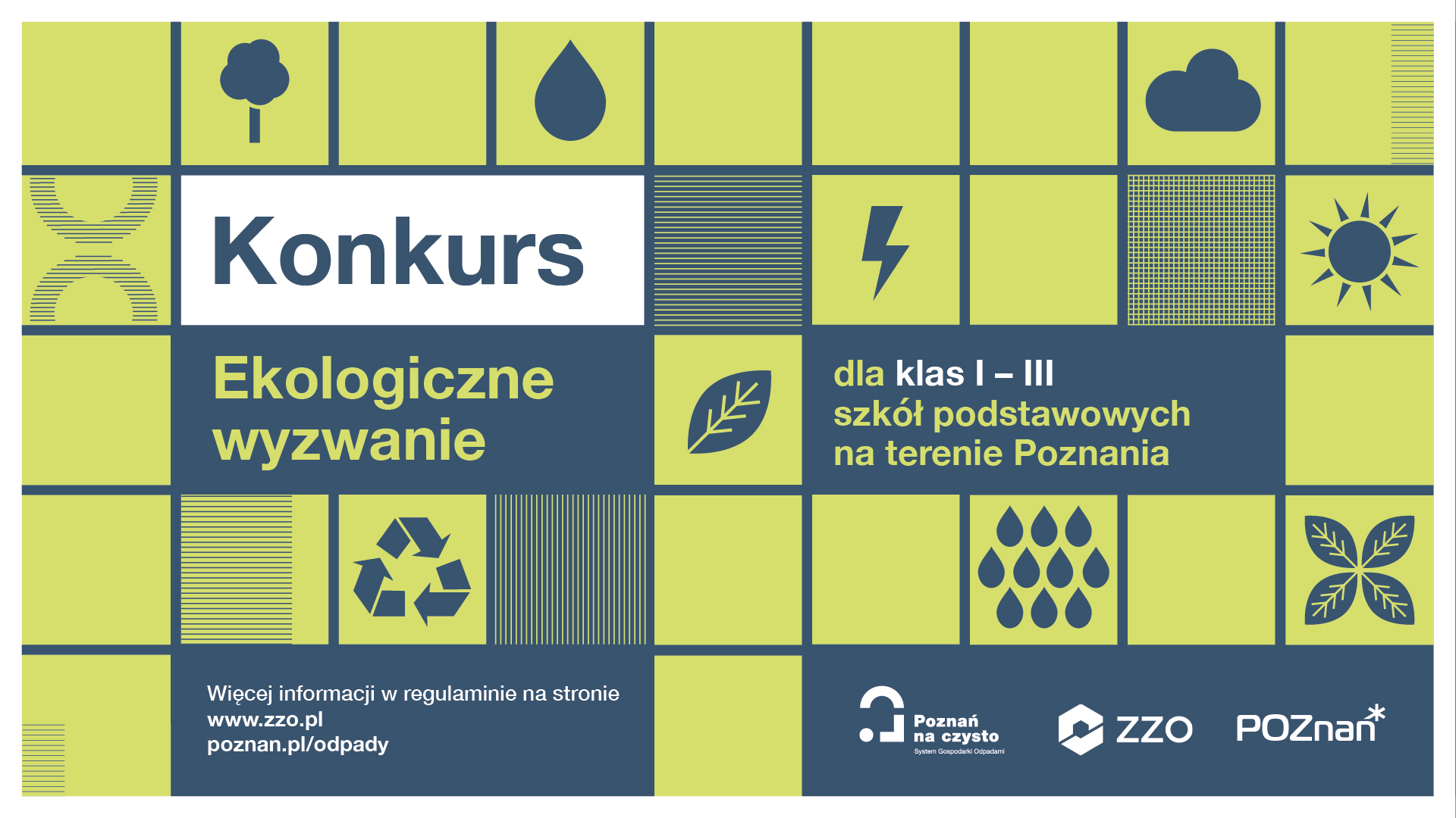 Grafika przedstawia tekst "Konkurs Ekologiczne Wyzwanie dla klas 1 do 3 szkół podstawowych na terenie Poznania" zachęcając do wzięcia udziału w konkursie