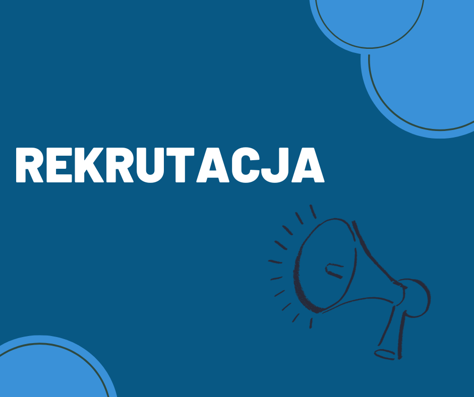 Grafika z napisem rekrutacja