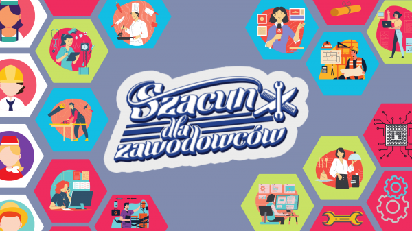 Na grafice przedstawiono napis "Szacun dla zawodowców".