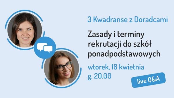 Na grafice zaprezentowano gości webinaru pn.Zasady i terminy rekrutacji do szkół ponadpodstawowych