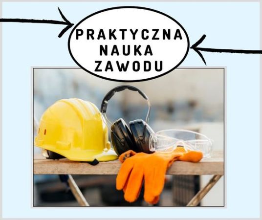 Na grafice zaprezentowano napis "Praktyczna Nauka Zawodu" oraz narzędzia budowlane oraz kask.