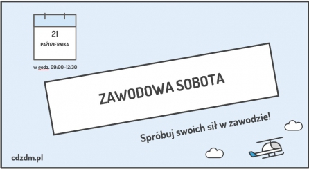 Na grafice zaprezentowano napis " Zawodowa sobota"
