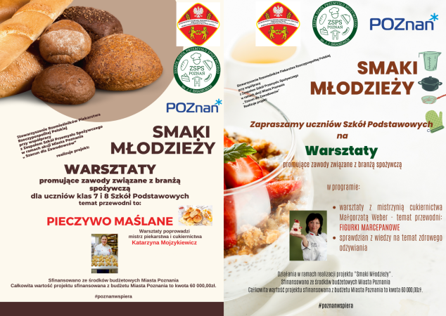 Na grafice zaprezentowano plakat "Smaki młodzieży - warsztaty promujące zawody związane z branżą spożywczą"