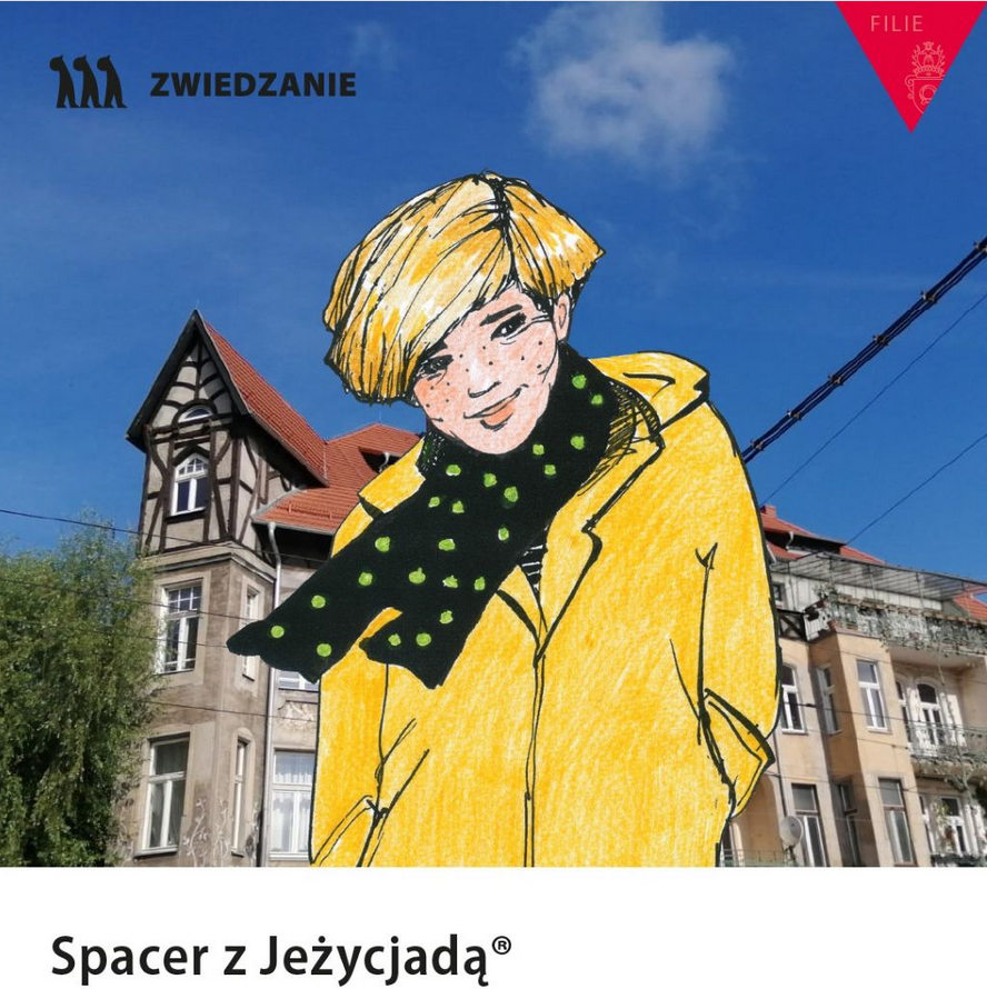 Na tle poznańskich kamienic widnieje narysowana postać z książek Małgorzaty Musierowicz, młoda dziewczyna w żółtej przeciwdeszczowej kurtce i w krótkich blond włosach.