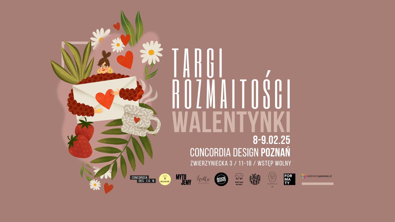 Obrazek kobiety obejmującej kopertę zaklejoną czerwonym serduszkiem. Wokół niech narysowane kwiaty, rośliny i truskawki. Obok napis "Targi Rozmaitości Walentynki". Szczegóły o wydarzeniu w treści artykułu.