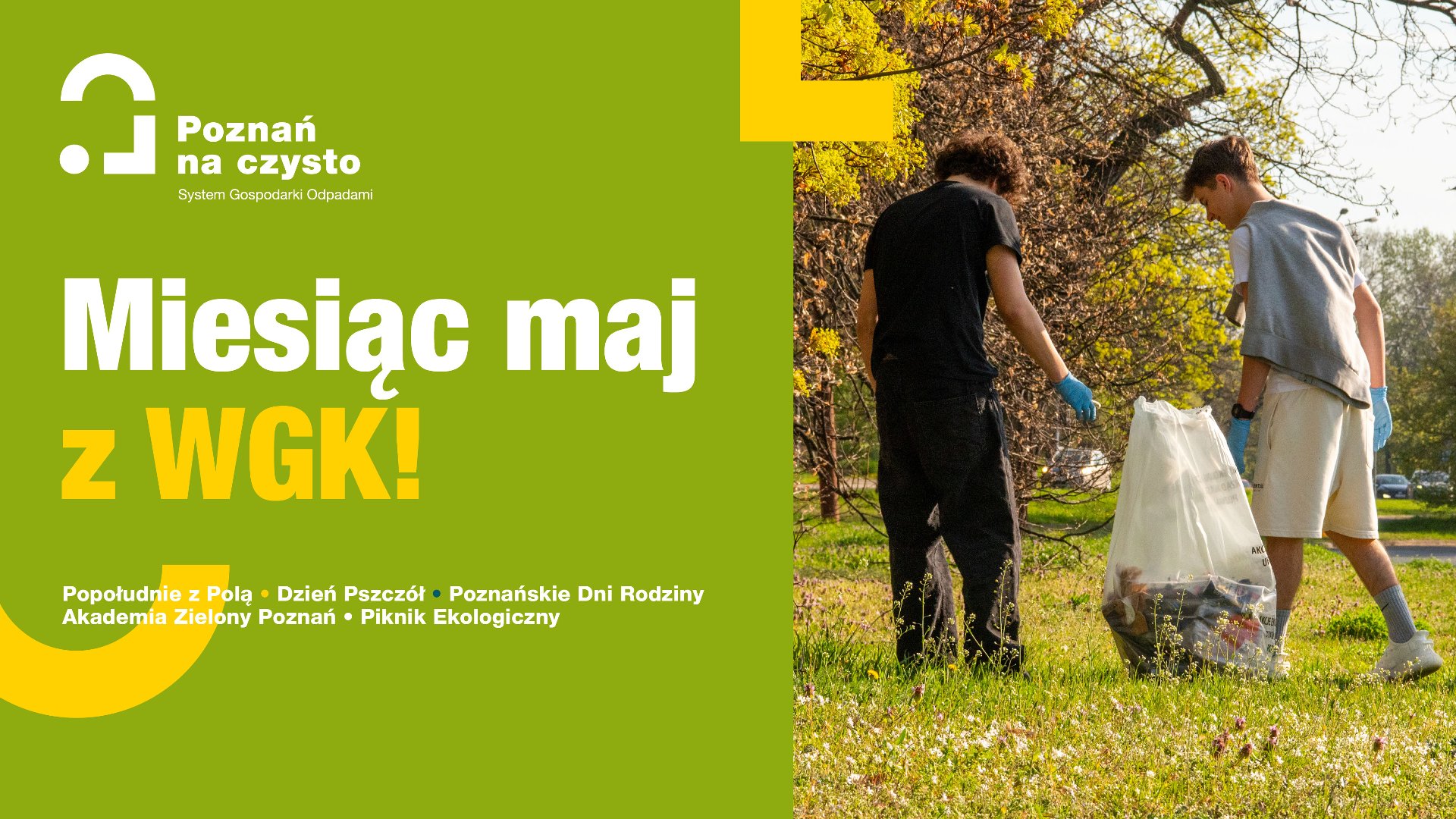 Obrazek przedstawia zieloną grafikę z napisem "miesiąc maj z WGK" oraz zdjęciem z dwoma chłopcami zbierającymi odpady