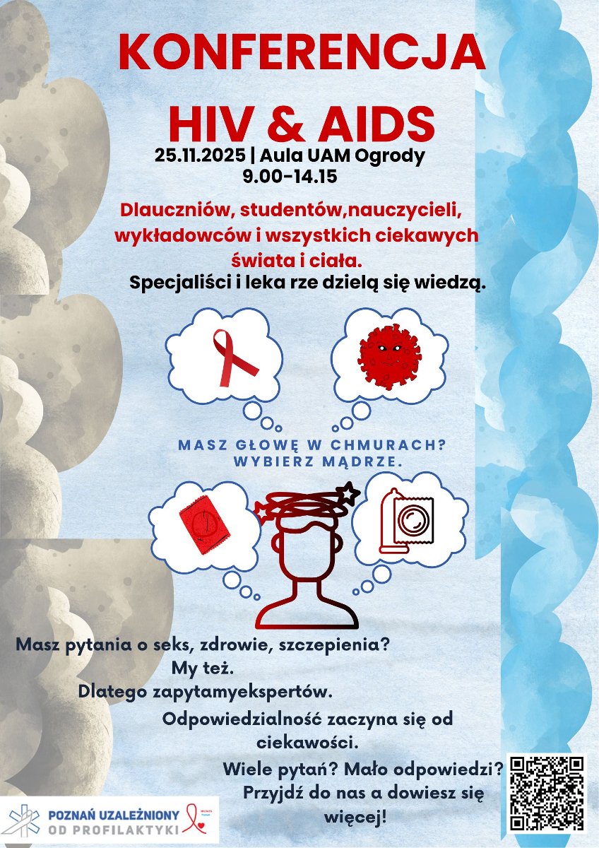 Plakat informacyjny o konferencji z elementami graficznymi np. głowy z pytaniami dotyczącymi m.in. HIV, AIDS.