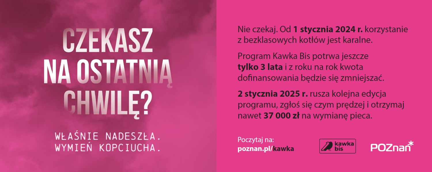 Plakat informujący o konieczności wymiany pieców bezklasowych oraz możliwości otrzymania dotacji w tym zakresie