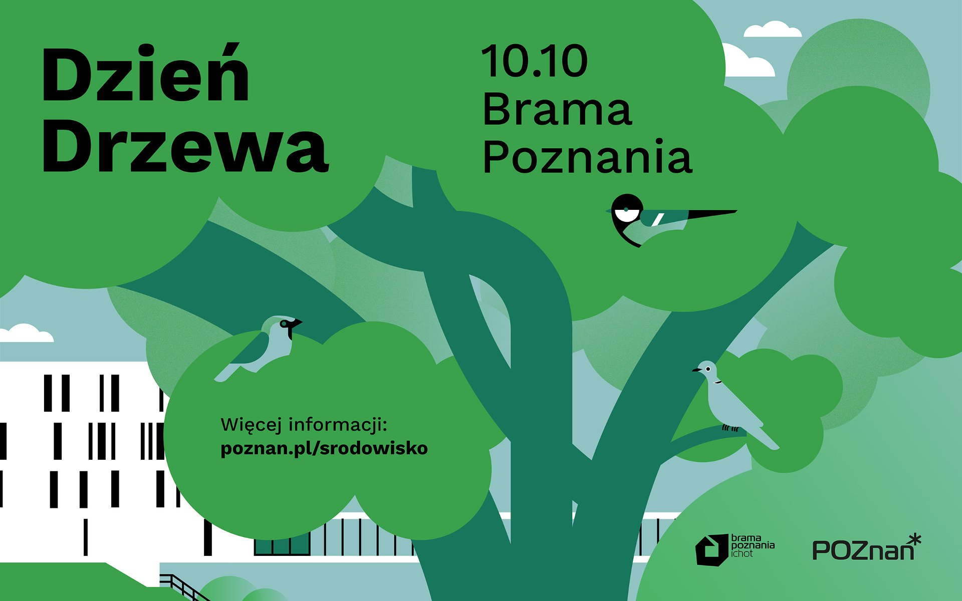 Plakat, który promuje Dzień Drzewa, 10 października w Bramie Poznania. Głównym motywem plakatu jest rysunek drzewa, na którym siedzią ptaki.
