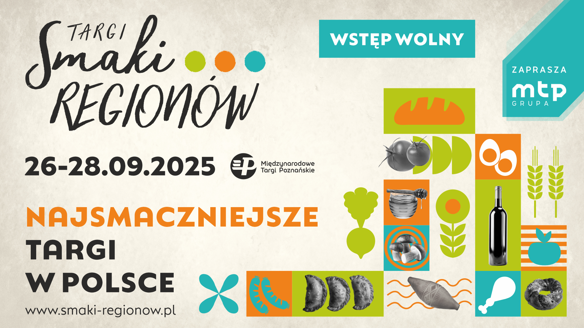 Plakat, który promuje Targi Smaki Regionów, graficzne symbole regionalnych potraw (chleb, warzywa, jajka, zboża, miód, itp). Szczegółowe informacje z plakatu sa powtórzone w treści artykułu).