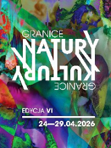 Abstrakcyjna, wielobarwna grafika promująca wydarzenie "Granice Natury - Granice Kultury - Edycja VI". Tło stanowi kolaż nasyconych kolorów (zieleń, fiolet, czerwień, błękit), w który wkomponowane są zniekształcone sylwetki postaci. W centrum znajduje się biały napis z tytułem wydarzenia, w którym słowa są ułożone symetrycznie względem siebie (jedno z nich jest odwrócone do góry nogami). Na dole grafiki widnieje biały napis. To szczegóły na temat wydarzenia, zawarte w treści artykułu.