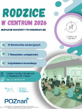 Pionowy plakat w biało-turkusowej kolorystyce. Po lewej stronie, na błękitnych paskach, wymieniono główne założenia programu: "10 seminariów edukacyjnych, 7 warsztatów umiejętności oraz indywidualne konsultacje". Prawy dolny róg zajmuje ilustracja przedstawiająca grupę rodziców z dziećmi siedzących w kręgu na dywanie. Na plakacie widoczne są również dane adresowe Centrum Inicjatyw Rodzinnych oraz logotypy organizatorów i partnerów.