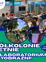 Plakat z niebiesko‑zielonym tłem, na którym umieszczono kilka zdjęć dzieci biorących udział w zajęciach - w klasie, na zewnątrz w kamizelkach odblaskowych, w ławkach, na kolorowej planszy oraz w laboratorium. U góry logo Laboratorium Wyobraźni PPNT. Poniżej informacje o wydarzeniu zawarte w treści artykułu zapisane białą czcionką z niebieskim obramowaniem.