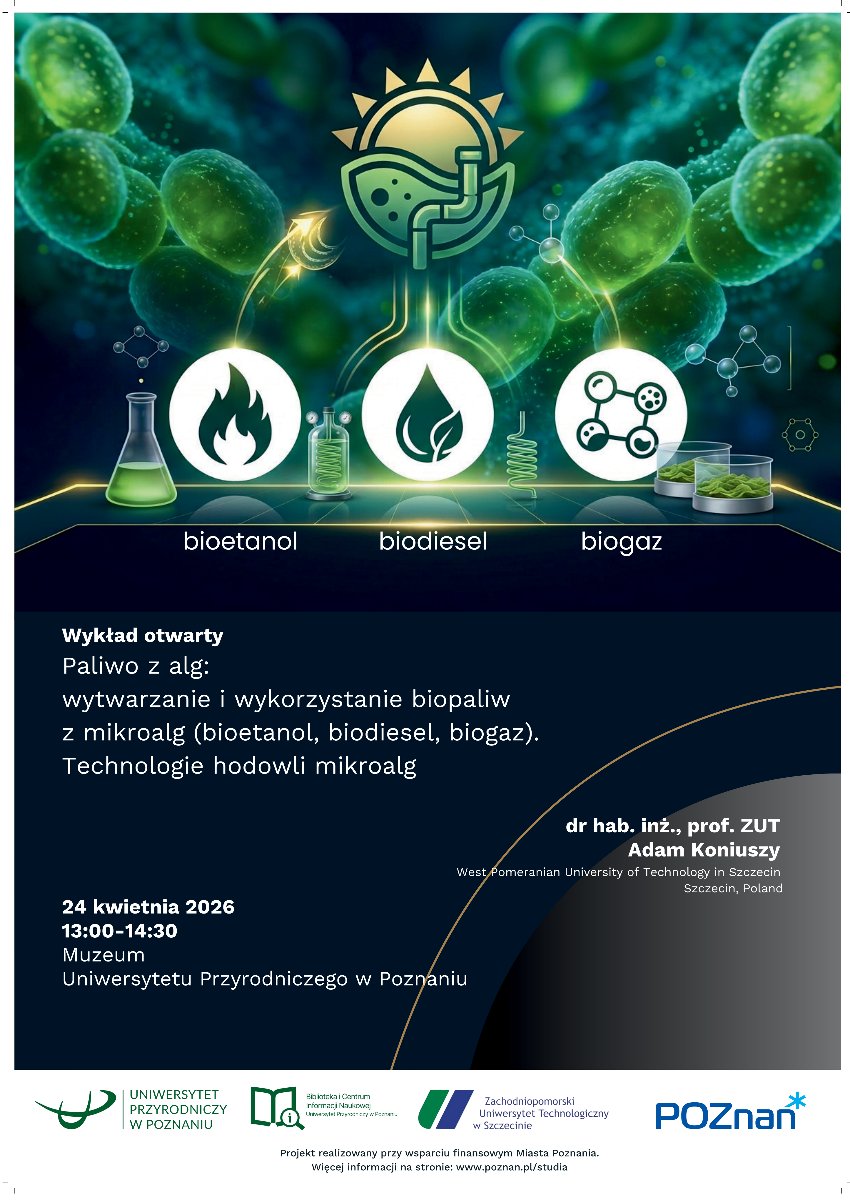 Plakat wykładu o biopaliwach z mikroalg: grafika zielonych mikroorganizmów i ikon bioetanolu, biodiesla i biogazu oraz informacje o wydarzeniu 24 kwietnia 2026 w Poznaniu.