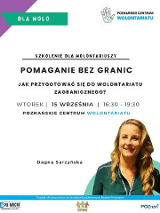 Informacje o warsztatach pod tytułem pomaganie bez granic, zdjęcie prowadzącej.