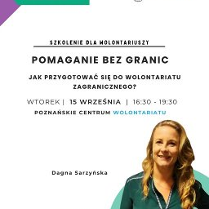 Informacje o warsztatach pod tytułem pomaganie bez granic, zdjęcie prowadzącej.