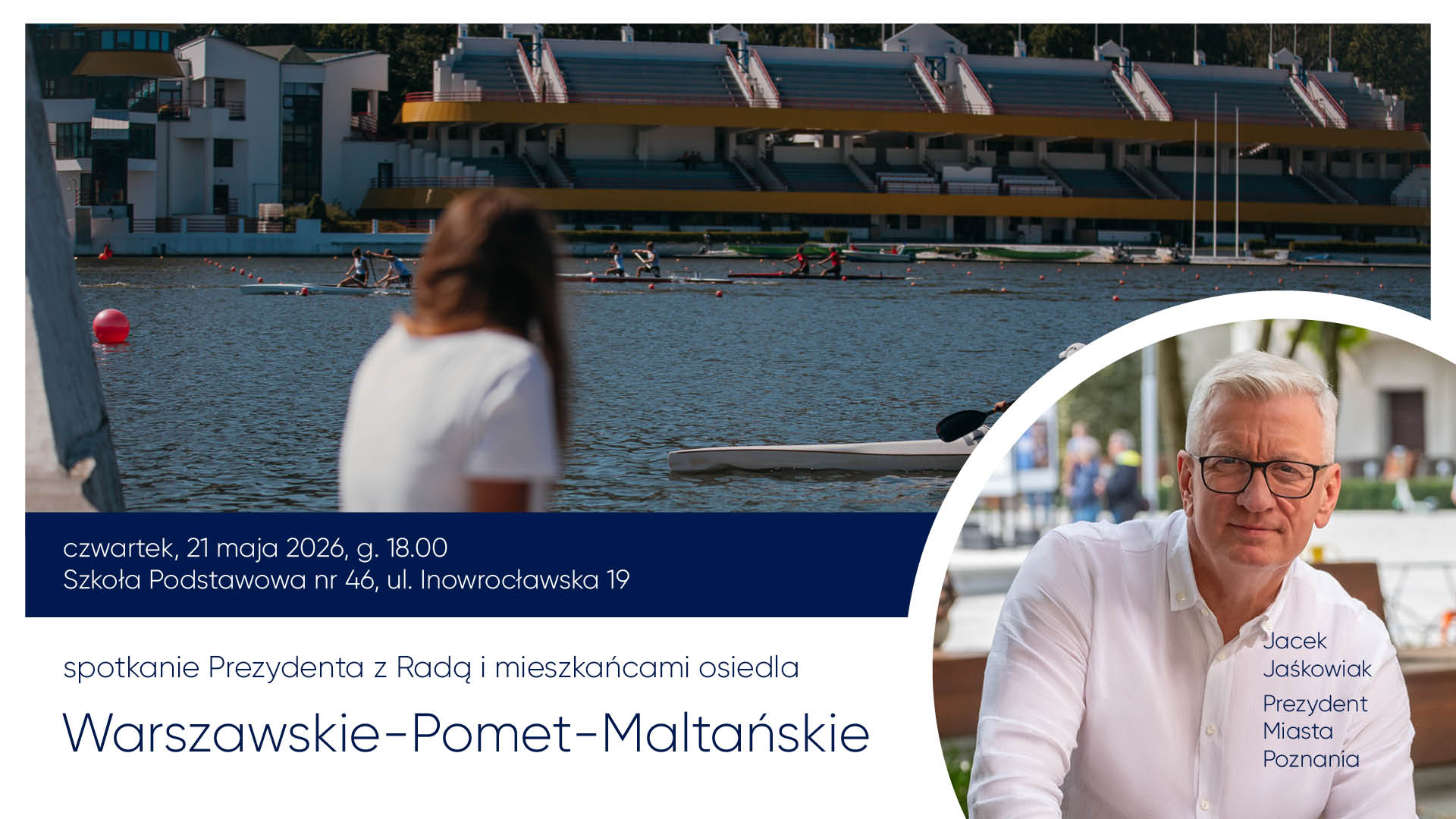 Spotkanie Prezydenta Miasta Poznania z mieszkańcami rozpocznie się o godz. 18.00