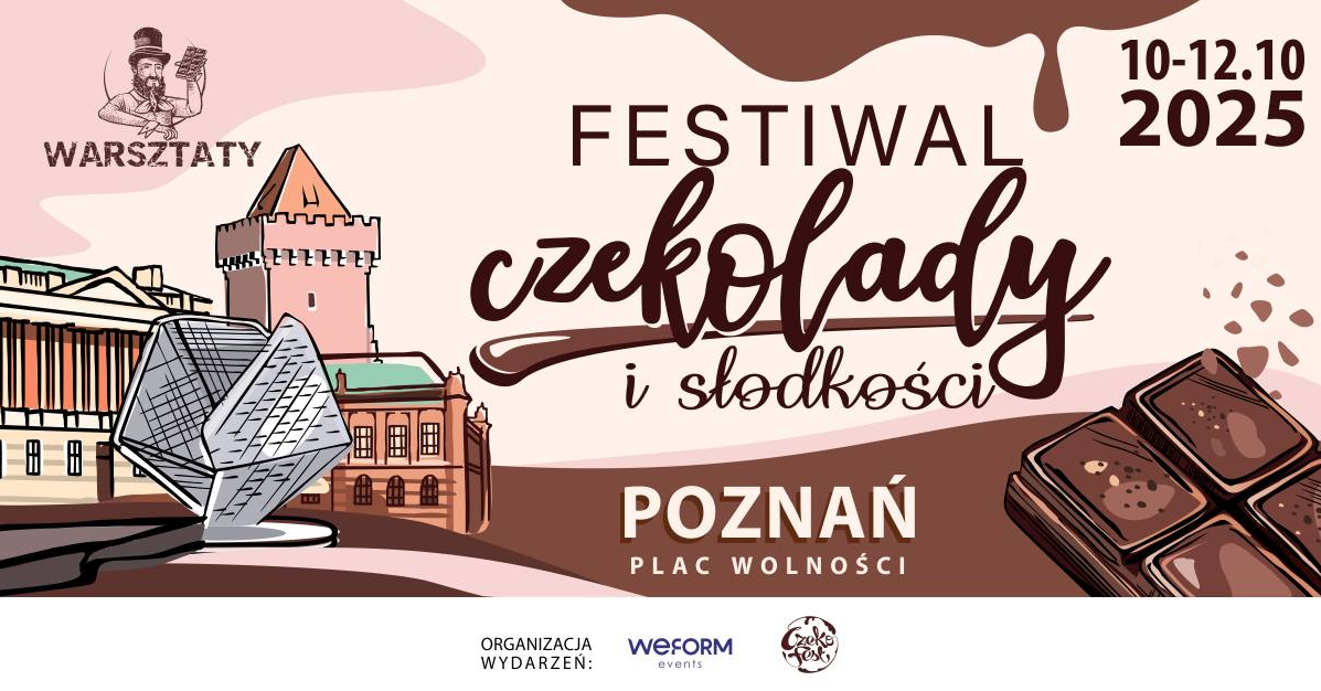 Z lewej strony grafiki przedstawiające charakterystyczne elementy architwekrtury placu Wolności w Poznaniu. Z prawej strony grafika czekolady. Po środku napisy. Szczegóły na temat wydarzenia zawarte w treści artykułu.