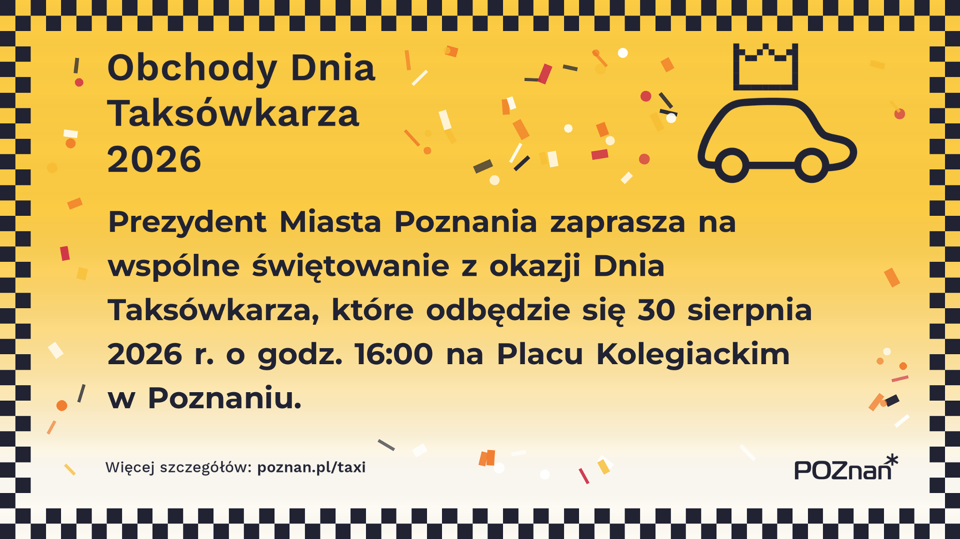 zaproszenie na obchody Dnia Taksówkarza 2026, logo konkuru i kolorowe konfetti na żółtym tle