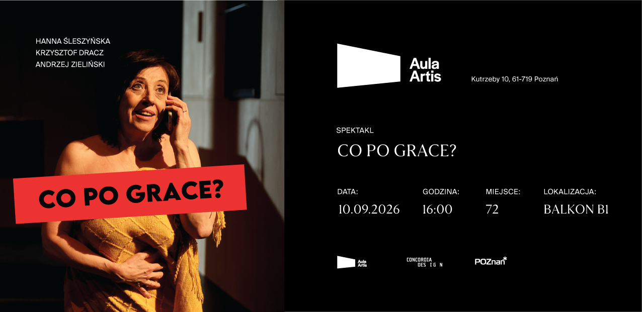 Zdjęcie przedstawia bilet na spektakl "Co po Grace?" na którym widać aktorkę Hannę Śleszyńską grającą w sztuce.