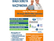 24 maja br. (sobota) na Placu Wolności w Poznaniu, w godzinach 10.00- 16.00 odbędzie się Biała Sobota Naczyniowa.