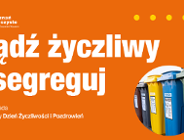 Dzień życzliwości, czyli segregujmy od serca