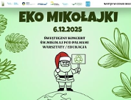 EkoMikołajki w Poznaniu, spotkajmy się 6 grudnia w Palmiarni!