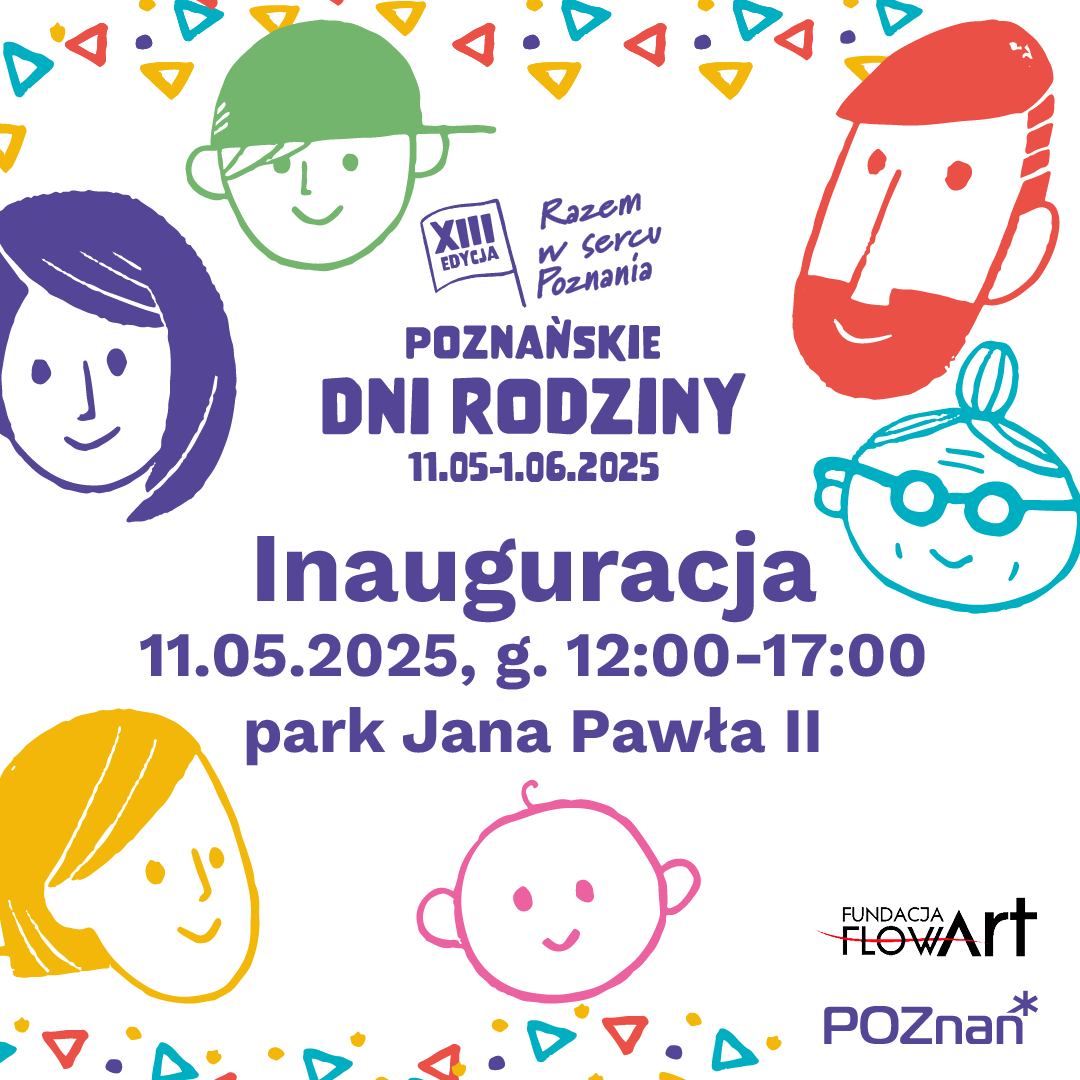 Grafika jest plaklatem zapowiadającym XIII Poznańskie Dni Rodziny