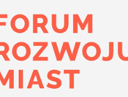 IV Forum Rozwoju Miast