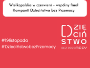 Kampania Dzieciństwo bez Przemocy