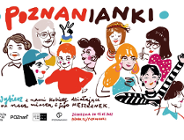 Kapituła wybrała finałowe bohaterki akcji społecznej "Poznanianki"