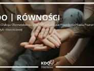 KDO | Pełnomocniczka Prezydenta ds. Polityki równościowej | 26 stycznia 2023 r. | STACJONARNE