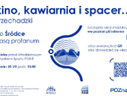 Kino, kawiarnia i spacer... 2021