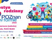 Kolejny rodzinny piknik w Starym Korycie Warty - spotkajmy się na "Poznań w formie"