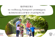 Konkurs na kampanię społeczną promującą rodzicielstwo zastępcze, Ministerstwo Rodziny i Polityki Społecznej