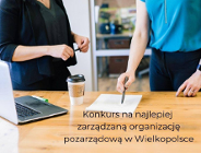 Konkursu na najlepiej zarządzaną organizację pozarządową w Wielkopolsce.