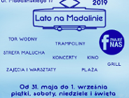 Lato na Madalinie - inauguracja sezonu