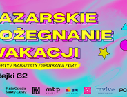 Łazarskie pożegnanie wakacji