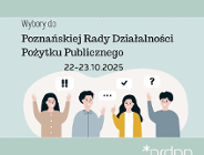 Lista kandydatek i kandydatów do Poznańskiej Rady Działalności Pożytku Publicznego VIII kadencji (2025-2028) - WYBORY