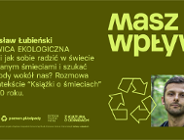 Nerwica ekologiczna, czyli jak żyć w świecie który bombarduje odpadami