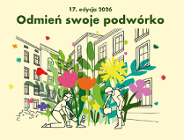 Odmień swoje podwórko 2026 - daj swojej okolicy nowe życie